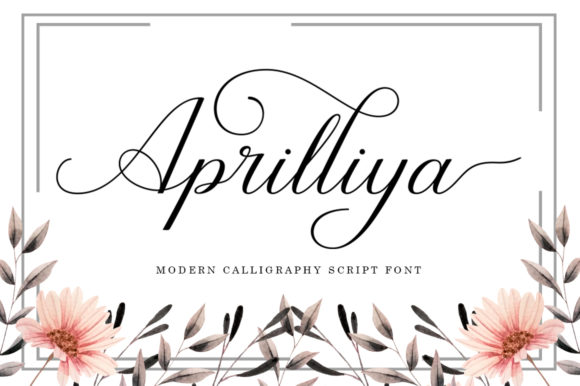 Aprilliya Font Review: A Script Typeface for Memorable Campaigns