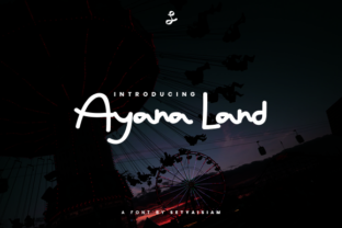 Ayana Land Font: A Warm Script for Creative Makers