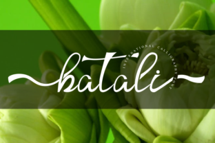 Batali: A Romantic Script Font for Business