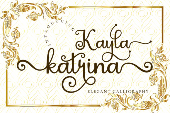 Kayla Katrina Font: Elegant Script for Digital Marketing