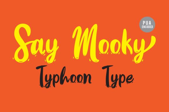 Say Mooky Font: A Creative Script
